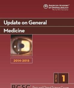 [PDF] 2014-2015 Basic and Clinical Science Course (BCSC): Section 1: Update on General Medicine Eric P. Purdy