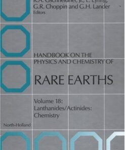 [PDF] Handbook on the Physics and Chemistry of Rare Earths. vol.18 Lanthanides-Actinides: Chemistry G.R. Choppin, G.H. Lander, L. Eyring, K.A. Gschneidner