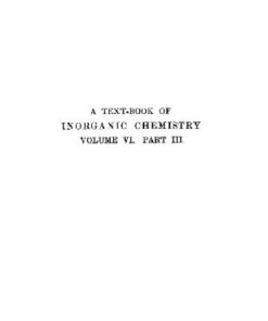 [PDF] A textbook of inorganic chemistry vol.VI part III Vanadium, Niobium, and Tantalum