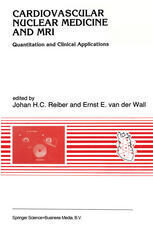[PDF] Cardiovascular Nuclear Medicine and MRI: Quantitation and Clinical Applications Hermann Eichstaedt (auth.), Johan H. C. Reiber, Ernst E. Van Der Wall (eds.)