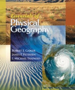 [PDF] Essentials of Physical Geography Robert E. Gabler, James F. Petersen, L. Michael Trapasso