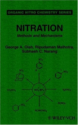 [PDF] Nitration: Methods and Mechanisms (Organic Nitro Chemistry) George A. Olah, Ripudaman Malhotra, Subhash C. Narang