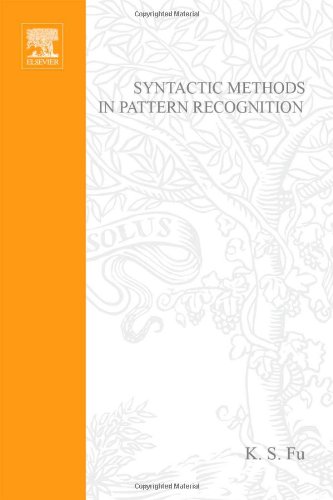 [PDF] Syntactic Methods in Pattern Recognition K.S. Fu (Eds.)