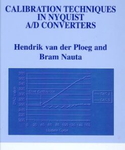 [PDF] Calibration Techniques in Nyquist A D Converters (The International Series in Engineering and Computer Science) Hendrik van der Ploeg, Bram Nauta,