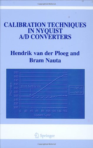 [PDF] Calibration Techniques in Nyquist A D Converters (The International Series in Engineering and Computer Science) Hendrik van der Ploeg, Bram Nauta,