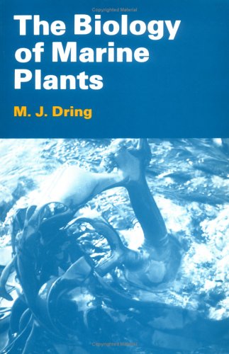 {pdf} The Biology of Marine Plants M. J. Dring