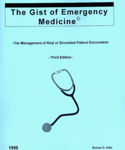 {PDF} The gist of emergency medicine : the management of real or simulated patient encounters Michael Hebb
