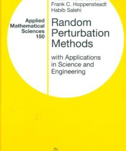 [PDF] Random Perturbation Methods: With Applications in Science and Engineering (Applied Mathematical Sciences) Anatoli V. Skorokhod, Frank C. Hoppensteadt, Habib D. Salehi