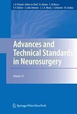 {PDF} Advances and Technical Standards in Neurosurgery H. Duffau (auth.), J. D. Pickard, N. Akalan, C. Di Rocco, V. V. Dolenc, J. Lobo Antunes, J. J. A. Mooij, J. Schramm, M. Sindou (eds.)