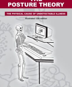 {pdf} The Posture Theory: The Physical Cause of Undetectable Illness M.A.BANFIELD
