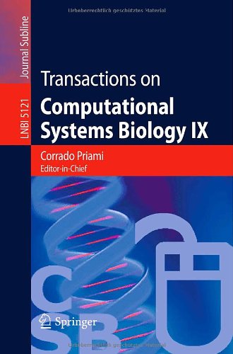 {PDF} Transactions on Computational Systems Biology IX Paras Chopra, Andreas Bender (auth.), Corrado Priami (eds.)