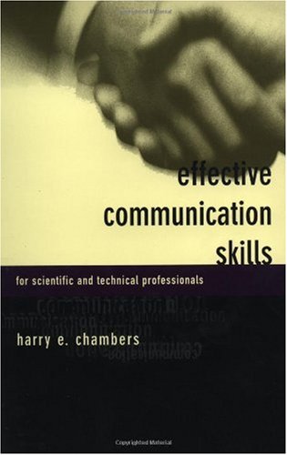 {PDF} Effective Communication Skills for Scientific and Technical Professionals Harry Chambers, Harry E. Chambers