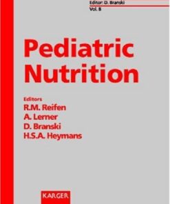 [PDF] Pediatric Nutrition (Pediatric and Adolescent Medicine, Vol. 8) R. Reifen