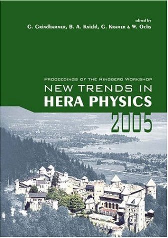 [pdf] New Trends in Hera Physics, 2005: Proceedings Of The Ringberg Workshop G. Grindhammer, B. A. Kniehl, G. Kramer, W. Ochs