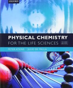 {pdf} Physical Chemistry for the Life Sciences Peter Atkins, Julio de Paula