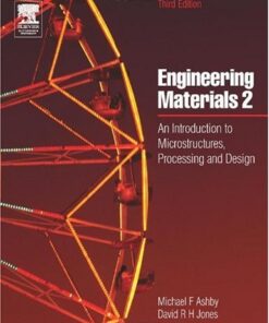 [PDF] Engineering Materials 2, Third Edition: An Introduction to Microstructures, Processing and Design (International Series on Materials Science and Technology) (v. 2) Michael F. Ashby, D R H Jones