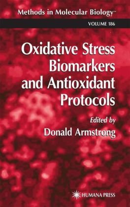 {PDF} Oxidative Stress Biomarkers and Antioxidant Protocols Maria Giulia Battelli, Silvia Musiani (auth.), Donald Armstrong (eds.)