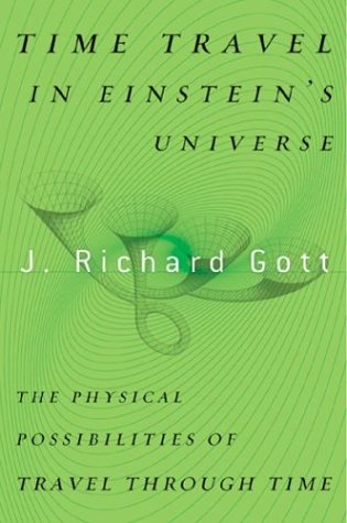 {pdf} Time travel in Einstein's universe : the physical possibilities of travel through time Gott, J. Richard