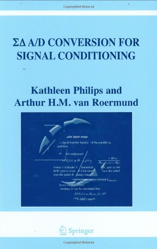 {PDF} Sigma Delta A/D Conversion for Signal Conditioning Kathleen Philips, Arthur H. M. van Roermund