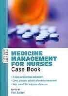 [PDF] Medicine management for nurses: case book Barber, Paul