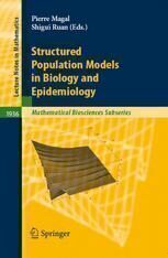 {PDF} Structured Population Models in Biology and Epidemiology G. F. Webb (auth.), Pierre Magal, Shigui Ruan (eds.)