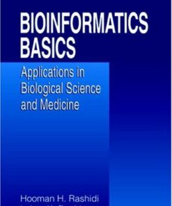 {PDF} Bioinformatics Basics: Applications in Biological Science and Medicine Hooman H. Rashidi, Lukas K. Buehler