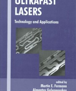[PDF] Ultrafast Lasers: Technology and Applications Martin E. Fermann, Almantas Galvanauskas, Gregg Sucha