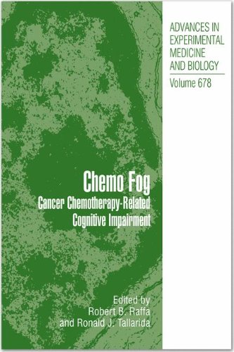 {pdf} Chemo Fog: Cancer Chemotherapy-Related Cognitive Impairment Robert B. Raffa (auth.), Robert B. Raffa PhD, Ronald J. Tallarida PhD (eds.)