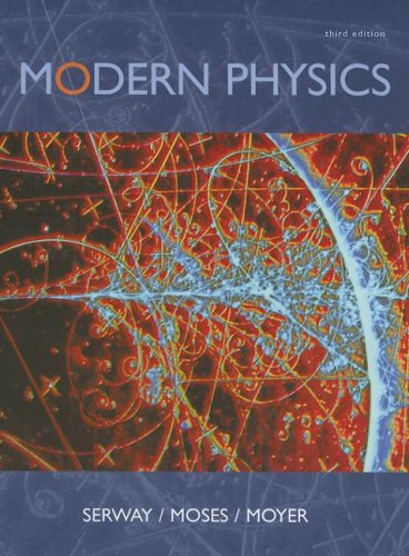 [pdf] Modern Physics Raymond A. Serway, Clement J. Moses, Curt A. Moyer