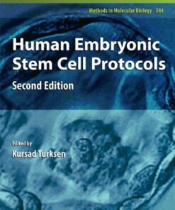 {PDF} Human Embryonic Stem Cell Protocols A. Henry Sathananthan, Tiki Osianlis (auth.), Kursad Turksen (eds.)