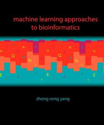{pdf} Machine learning approaches to bioinformatics Yang Z.R.