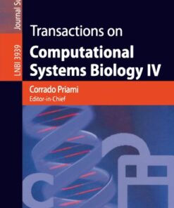 {PDF} Transactions on Computational Systems Biology IV Robin Milner (auth.), Corrado Priami, Luca Cardelli, Stephen Emmott (eds.)
