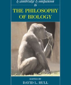{pdf} The Cambridge Companion to the Philosophy of Biology (Cambridge Companions to Philosophy) David L. Hull, Michael Ruse