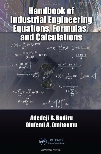 [PDF] Handbook of Industrial Engineering Equations, Formulas, and Calculations (Industrial Innovation) Adedeji B. Badiru, Olufemi A. Omitaomu