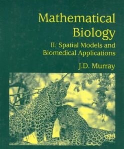 {PDF} Mathematical Biology II. Spatial Models And Biomedical Applications J.D. Murray