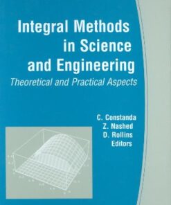 [PDF] Integral methods in science and engineering: Theoretical and practical aspects Christian Constanda, M. Zuhair Nashed, D. Rollins