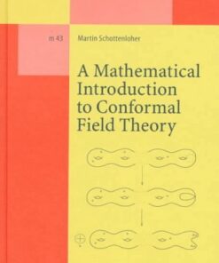 [PDF] A mathematical introduction to conformal field theory Martin Schottenloher