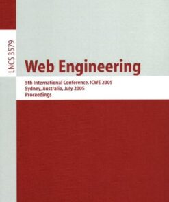 {PDF} Web Engineering: 5th International Conference, ICWE 2005, Sydney, Australia, July 27-29, 2005. Proceedings Al Davis (auth.), David Lowe, Martin Gaedke (eds.)