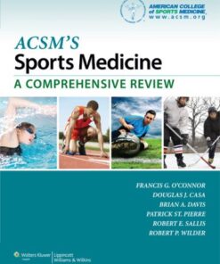 [PDF] ACSM?s Sports Medicine: A Comprehensive Review Francis G O?Connor MD