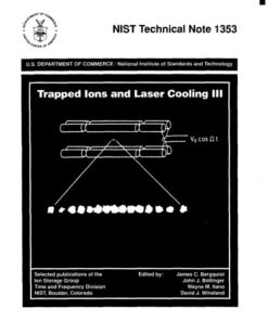 {PDF} Trapped Ions and Laser Cooling III James C. Bergquist, John J. Bollinger, Wayne M. ltano, David J. Wineland