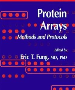 {PDF} Protein Arrays: Methods and Protocols Hendrik Weiner, Thomas Faupel, Konrad B?ssow (auth.), Eric T. Fung MD, PhD (eds.)