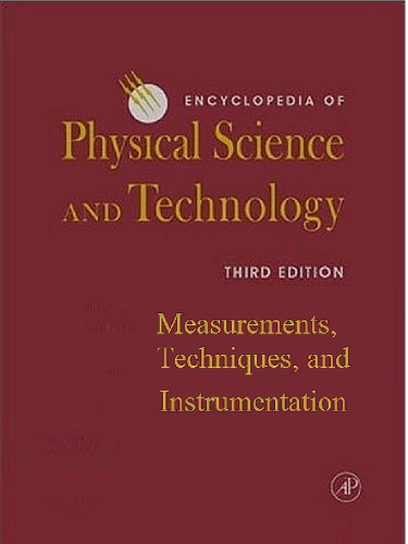 [PDF] Encyclopedia of Physical Science and Technology, 3e, Measurements Techniques and Instrumentation Robert Allen Meyers