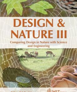 [PDF] Design And Nature III: Comparing Design in Nature With Science And Engineering C. A. Brebbia