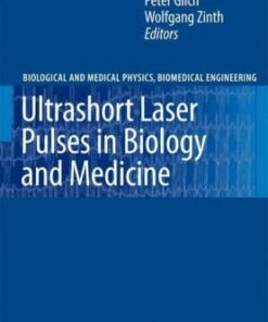 {PDF} Ultrashort Laser Pulses in Biology and Medicine Markus Braun, Markus Braun, Peter Gilch, Wolfgang Zinth