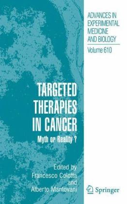 {pdf} Targeted Therapies in Cancer: Myth or Reality? Giulio Giorello (auth.), Francesco Colotta, Alberto Mantovani (eds.)