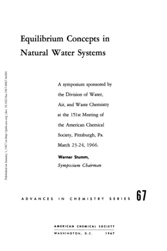 [PDF] Equilibrium Concepts in Natural Water Systems Gould R.F. (ed.)