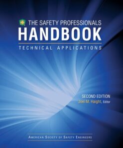 {PDF} The Safety Professionals Handbook, Second Edition, Volume 2: Technical Applications Joel M. Haight