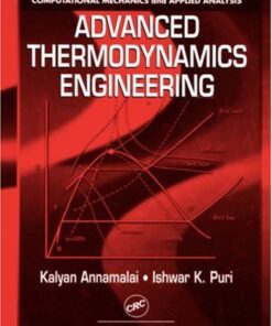 [PDF] Advanced thermodynamics engineering Kalyan Annamalai, Ishwar K. Puri, Milind A. Jog