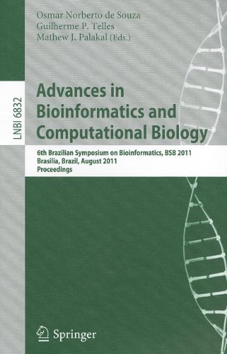 [PDF] Advances in Bioinformatics and Computational Biology: 6th Brazilian Symposium on Bioinformatics, BSB 2011, Brasilia, Brazil, August 10-12, 2011. Proceedings David Langenberger, Sebastian Bartschat, Jana Hertel, Steve Hoffmann, Hakim Tafer (auth.), Osmar Norberto de Souza, Guilherme P. Telles, Mathew Palakal (eds.)