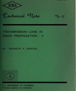 {PDF} Transmission Loss in Radio Propagation: II Kenneth A. Norton